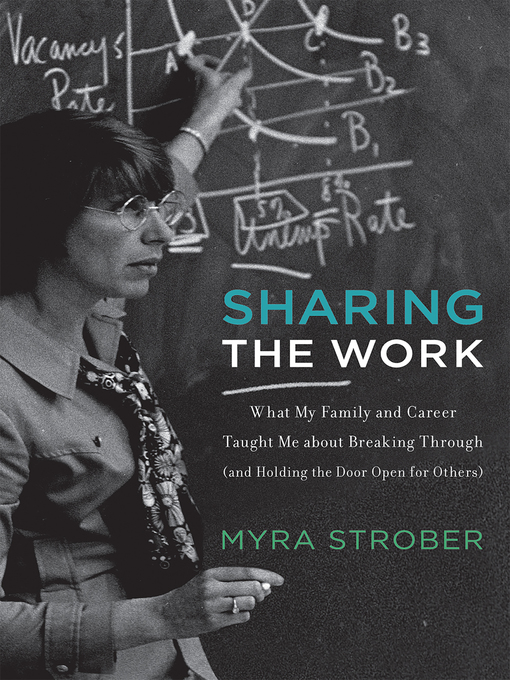 Title details for Sharing the Work by Myra Strober - Available